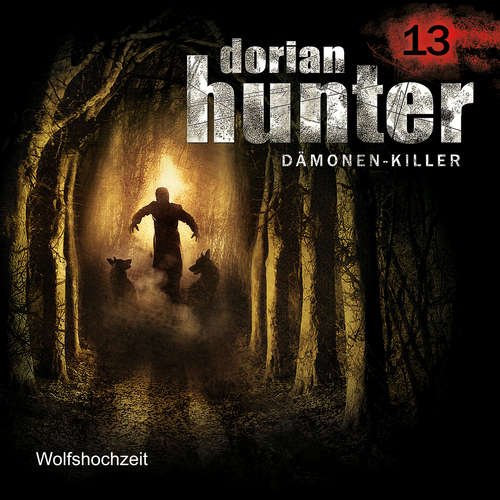 Hoerbuch 13: Wolfshochzeit - Ernst Vlcek - Thomas Schmuckert