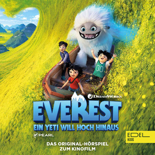 Hoerbuch Ein Yeti will hoch hinaus (Das Original-Hörspiel zum Kinofilm) - Arne Gedigk - Julien Bam