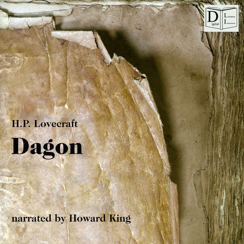 Audiobook Dagon - H. P. Lovecraft - Howard King
