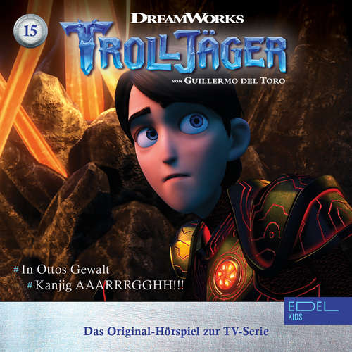 Hoerbuch Folge 15: In Ottos Gewalt / Kanjig AAARRRGGHH!!! (Das Original-Hörspiel zur TV-Serie) - Thomas Karallus - Tilo Schmitz