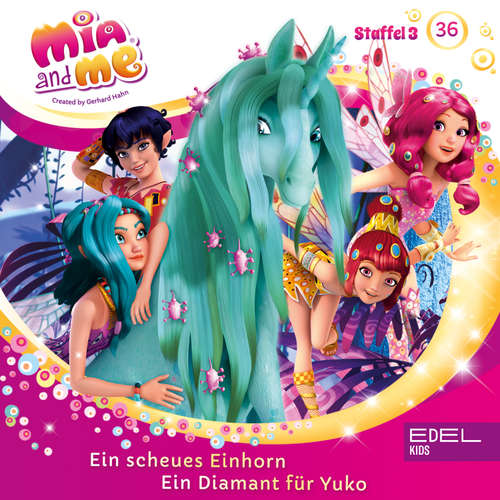 Hoerbuch Folge 36: Ein scheues Einhorn / Ein Diamant für Yuko (Das Original-Hörspiel zur TV-Serie) - Katrin Wiegand - Marie-Christin Morgenstern