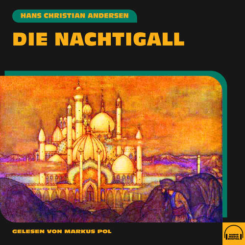 Hoerbuch Die Nachtigall - Hans Christian Andersen - Markus Pol