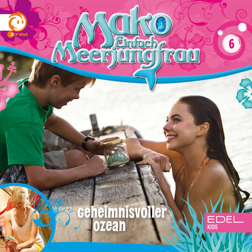 Hoerbuch Folge 6: Geheimnisvoller Ozean (Das Original-Hörspiel zur TV-Serie) - Thomas Karallus - Mareike Fell