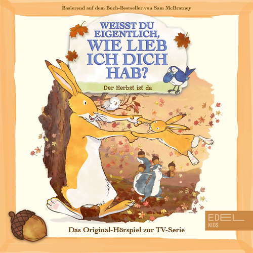 Hoerbuch Der Herbst ist da (Das Original-Hörspiel zur TV-Serie) - Thomas Karallus - Franciska Friede