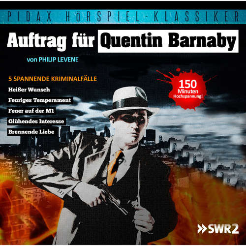 Hoerbuch Auftrag für Quentin Barnaby - 5 spannende Kriminalfälle - Philip Levene - Heinz Schimmelpfennig