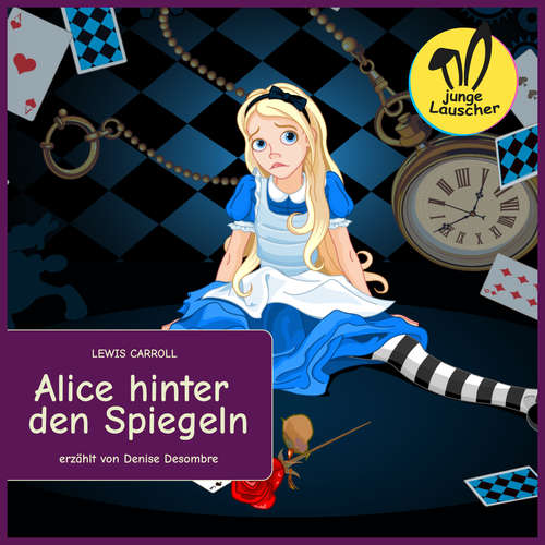 Hoerbuch Alice hinter den Spiegeln - Lewis Carroll - Denise Desombre
