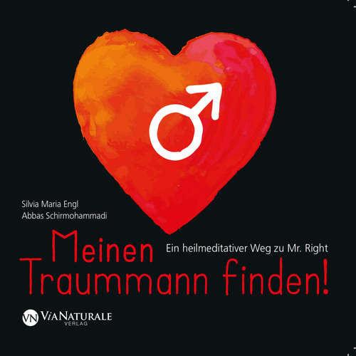 Hoerbuch Meinen Traummann Finden! - Silvia Maria Engl - Silvia Maria Engl