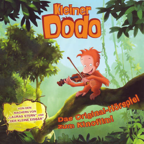 Hoerbuch Kleiner Dodo (Das Original-Hörspiel zum Kinofilm) - Ute von Münchow-Pohl - Mario Adorf