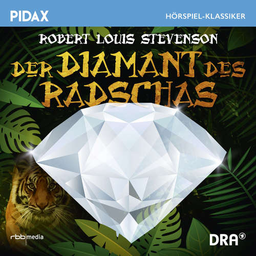 Hoerbuch Der Diamant des Radschas - Robert Louis Stevenson - Ruediger Evers