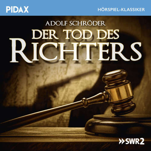 Hoerbuch Der Tod des Richters - Adolf Schroeder - Volker Kraeft