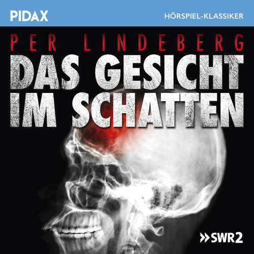 Hoerbuch Das Gesicht im Schatten - Per Lindeberg - Matthias Ponnier