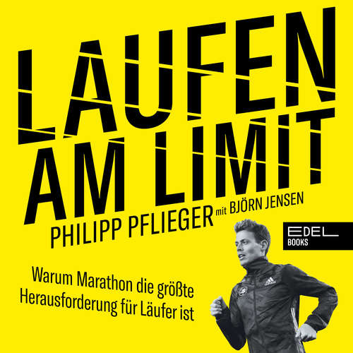 Hoerbuch Laufen am Limit - Philipp Pflieger - Inko Hartwiger