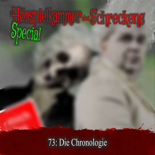 Hoerbuch Folge 73: Die Chronologie -  - Michael Eickhorst
