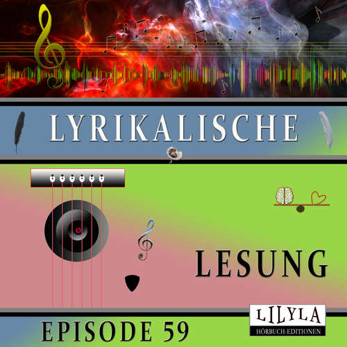 Hoerbuch Lyrikalische Lesung Episode 59 - Various Artists - Friedrich Frieden