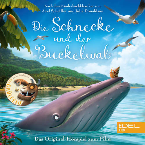 Hoerbuch Die Schnecke und der Buckelwal (Das Original-Hörspiel zum Film) - Marcus Giersch - Oliver Korittke