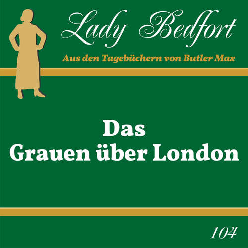 Hoerbuch Folge 104: Das Grauen über London -  - Dennis Rohling