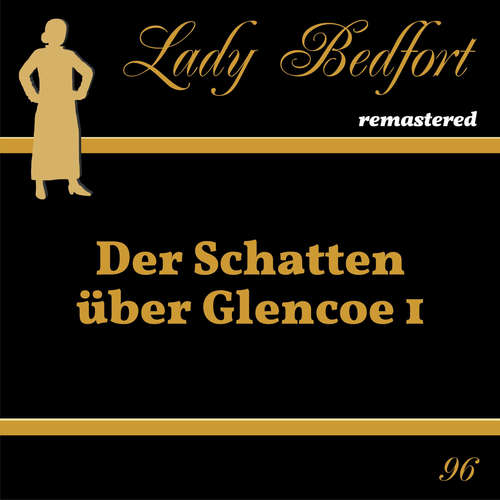 Hoerbuch Folge 96: Der Schatten über Glencoe 1 -  - Dennis Rohling