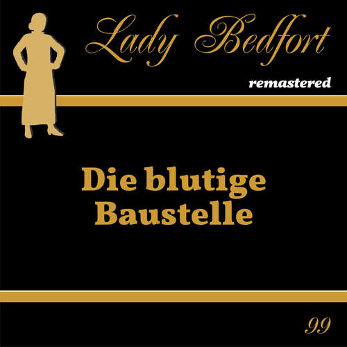Hoerbuch Folge 99: Die blutige Baustelle -  - Sascha Gluth