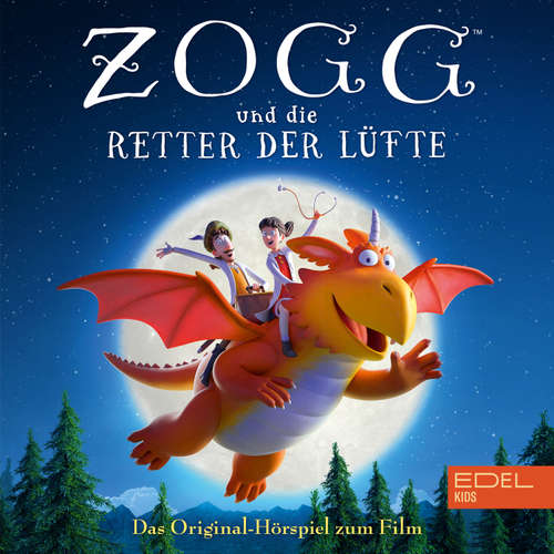 Hoerbuch Zogg und die Retter der Lüfte (Das Original-Hörspiel zum Film) - Marcus Giersch - Susanne Sternberg