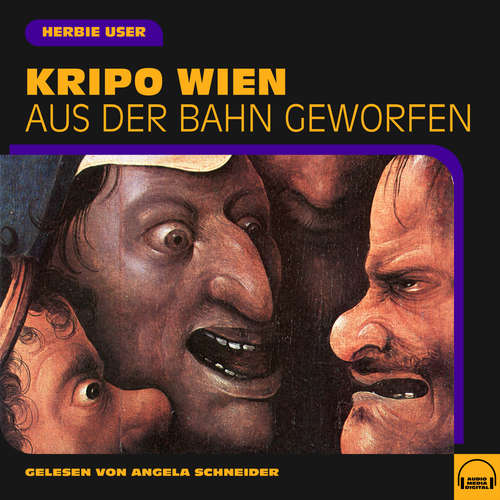 Hoerbuch Kripo Wien - Herbie User - Angela Schneider