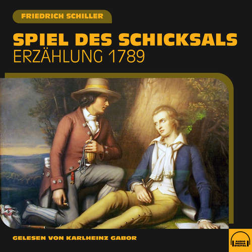 Hoerbuch Spiel des Schicksals - Friedrich Schiller - Karlheinz Gabor