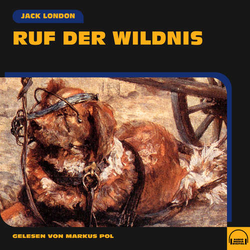 Hoerbuch Ruf der Wildnis - Jack London - Markus Pol