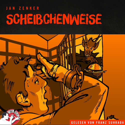 Hoerbuch Scheibchenweise - Jan Zenker - Franz Suhrada