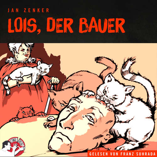 Hoerbuch Lois, der Bauer - Jan Zenker - Franz Suhrada