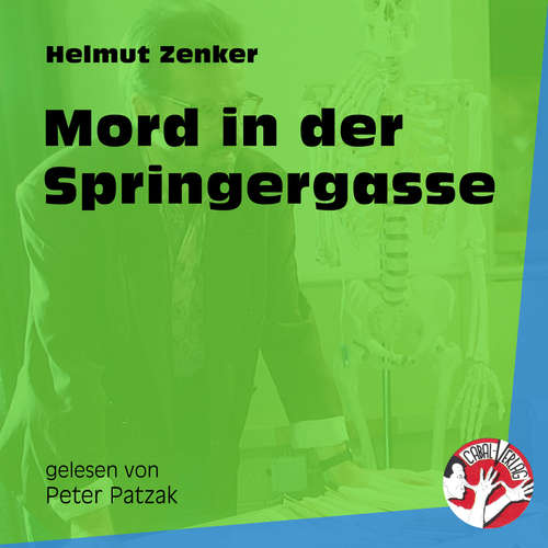 Hoerbuch Mord in der Springergasse - Helmut Zenker - Peter Patzak