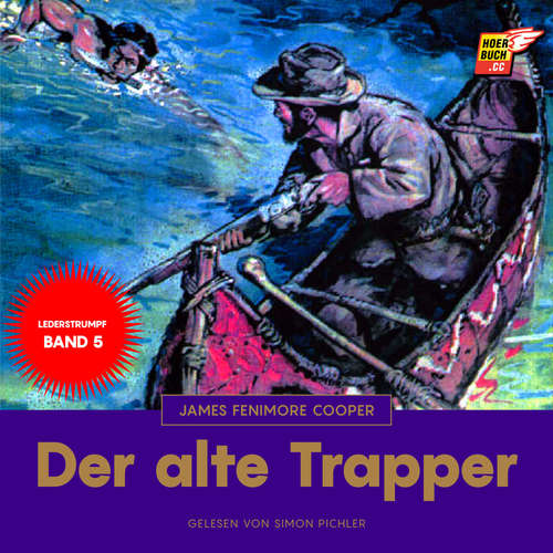 Hoerbuch Der alte Trapper - James Fenimore Cooper - Simon Pichler