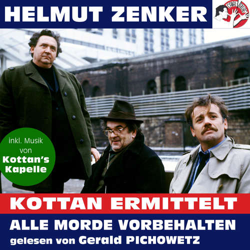 Hoerbuch Kottan ermittelt: Alle Morde vorbehalten - Helmut Zenker - Gerald Pichowetz