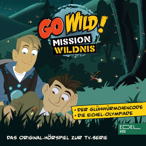 Hoerbuch Der Glühwürmchencode / Die Eichel-Olympiade (Das Original-Hörspiel zur TV-Serie) - Angela Strunck - Simon Roden