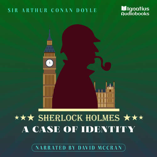 Audiobook A Case of Identity - Sir Arthur Conan Doyle - David McCran