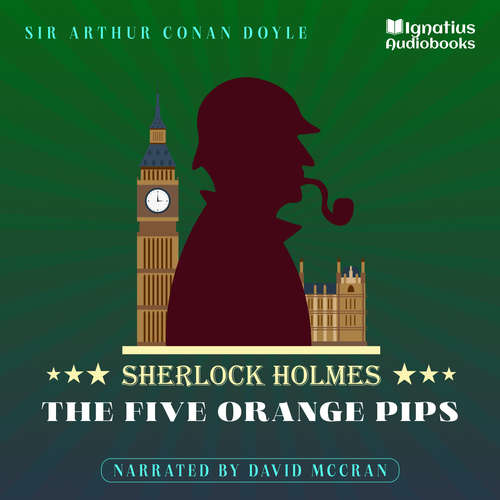 Audiobook The Five Orange Pips - Sir Arthur Conan Doyle - David McCran
