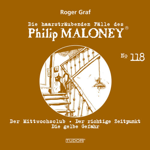 Hoerbuch Die haarsträubenden Fälle des Philip Maloney, No.118 - Roger Graf - Jodoc Seidel