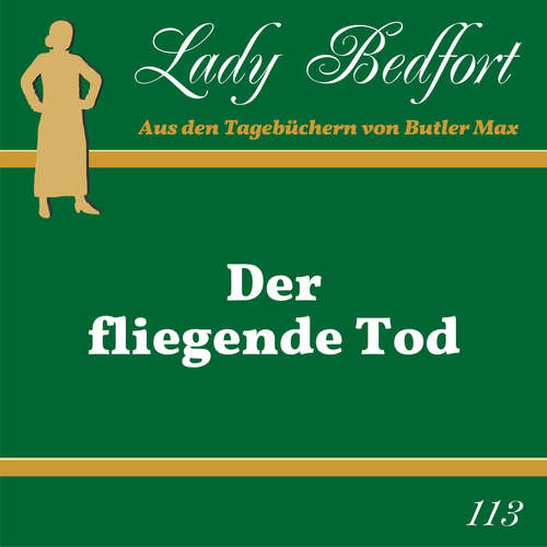 Hoerbuch Folge 113: Der fliegende Tod -  - Dennis Rohling