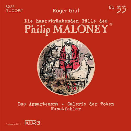Hoerbuch Die haarsträubenden Fälle des Philip Maloney, No.33 - Roger Graf - Jodoc Seidel