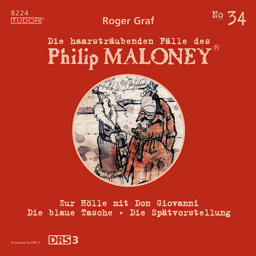 Hoerbuch Die haarsträubenden Fälle des Philip Maloney, No.34 - Roger Graf - Michael Schacht