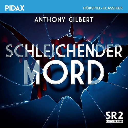 Hoerbuch Schleichender Mord - Anthony Gilbert - Dieter Eppler
