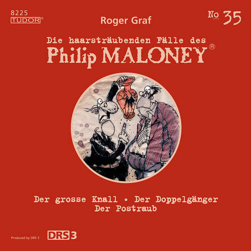 Hoerbuch Die haarsträubenden Fälle des Philip Maloney, No.35 - Roger Graf - Jodoc Seidel