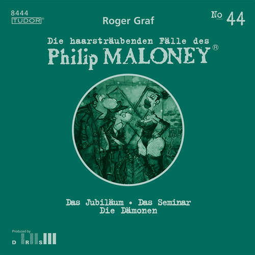Hoerbuch Die haarsträubenden Fälle des Philip Maloney, No.44 - Roger Graf - Jodoc Seidel