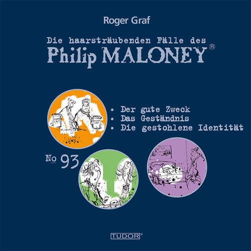 Hoerbuch Die haarsträubenden Fälle des Philip Maloney, No.93 - Roger Graf - Jodoc Seidel