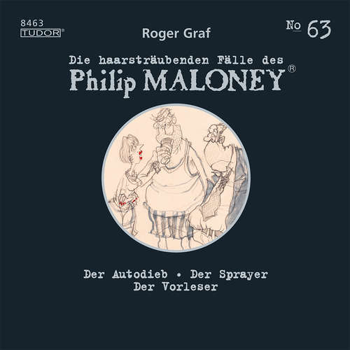 Hoerbuch Die haarsträubenden Fälle des Philip Maloney, No.63 - Roger Graf - Jodoc Seidel