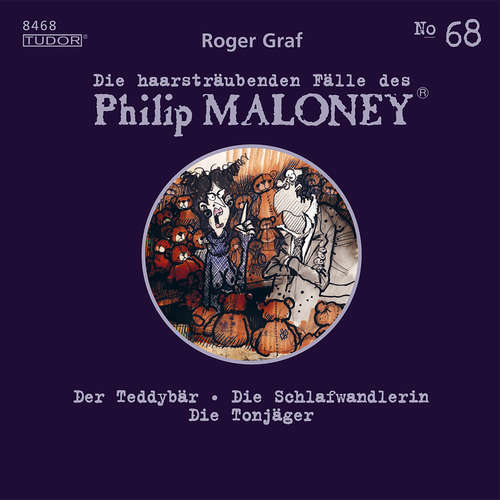 Hoerbuch Die haarsträubenden Fälle des Philip Maloney, No.68 - Roger Graf - Peter Schneider