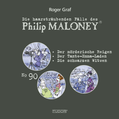 Hoerbuch Die haarsträubenden Fälle des Philip Maloney, No.90 - Roger Graf - Peter Schneider