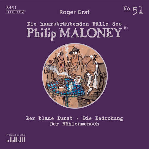 Hoerbuch Die haarsträubenden Fälle des Philip Maloney, No.51 - Roger Graf - Michael Schacht
