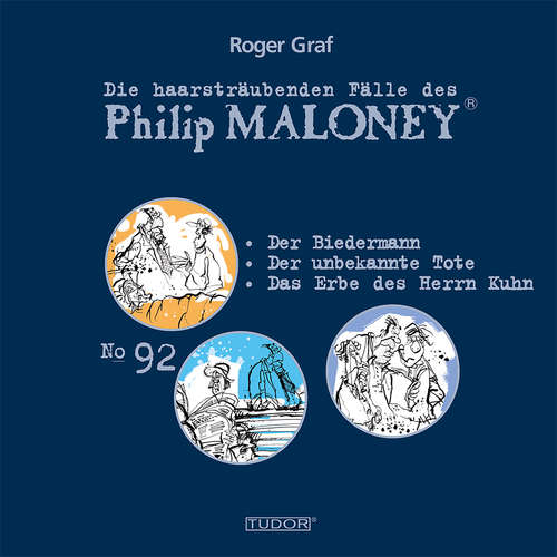 Hoerbuch Die haarsträubenden Fälle des Philip Maloney, No.92 - Roger Graf - Michael Schacht