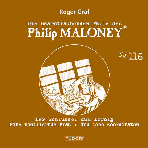 Hoerbuch Die haarsträubenden Fälle des Philip Maloney, No.116 - Roger Graf - Jodoc Seidel