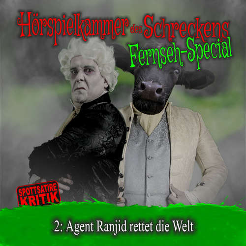 Hoerbuch Folge 2: Agent Ranjid rettet die Welt -  - Michael Eickhorst