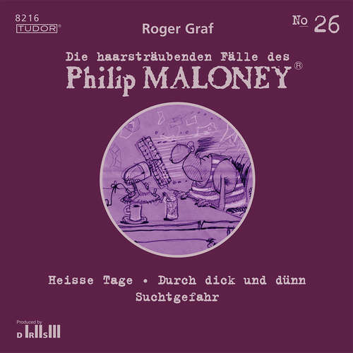 Hoerbuch Die haarsträubenden Fälle des Philip Maloney, No.26 - Roger Graf - Jodoc Seidel